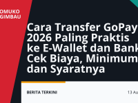 Cara transfer GoPay 2026 ke e-wallet dan rekening bank