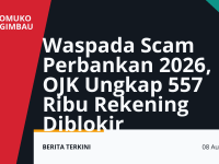 Scam perbankan 2026 dengan 557 ribu rekening diblokir melalui IASC OJK